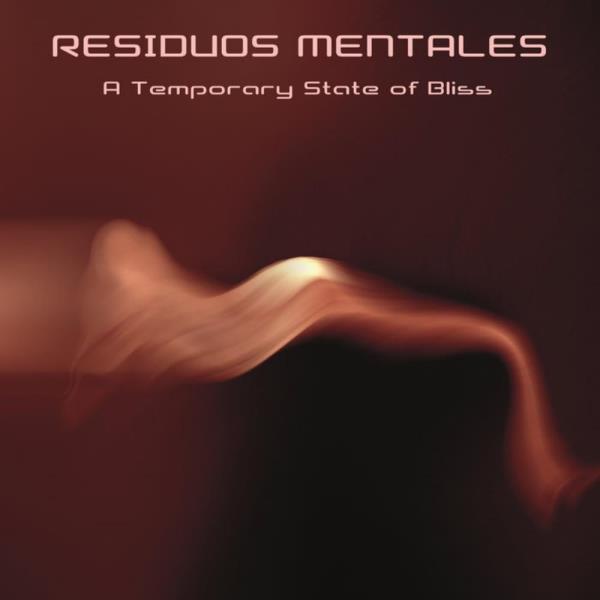 A Temporary State Of Bliss